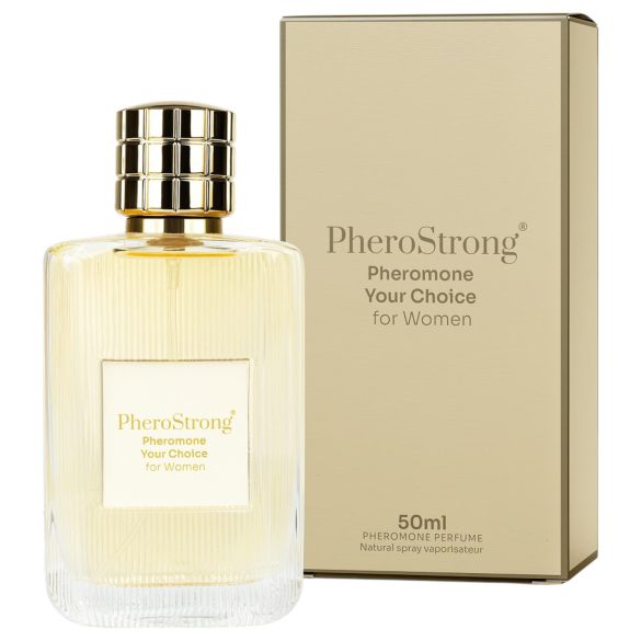 PheroStrong Your Choice - parfem sa feromonima za žene (50ml)